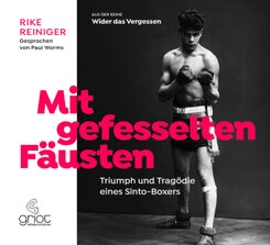 Mit gefesselten F&auml;usten, m. 1 Audio-CD, m. 1 Buch, 2 Teile,2 Audio-CD