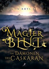 Magierblut - Die D&auml;monen des Cask&aacute;ran