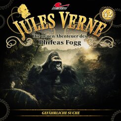 Die neuen Abenteuer des Phileas Fogg - Gef&auml;hrliche Suche,1 Audio-CD