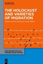 The Holocaust and Varieties of Migration