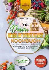 XXL Diabetes Hei&szlig;luftfritteuse Kochbuch