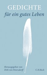 Gedichte f&uuml;r ein gutes Leben