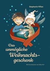 Das unm&ouml;gliche Weihnachtsgeschenk
