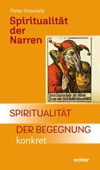 Spiritualit&auml;t der Narren