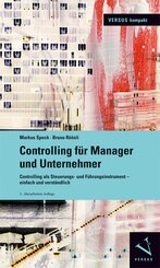 Controlling f&uuml;r Manager und Unternehmer