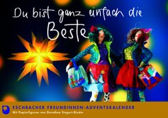 Du bist ganz einfach die Beste