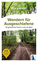 Wandern f&uuml;r Ausgeschlafene