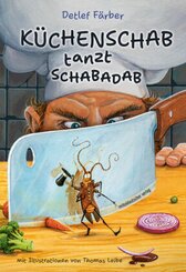 K&uuml;chenschab tanzt Schabadab