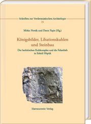 K&ouml;nigsbilder, Libationskuhlen und Steinbau