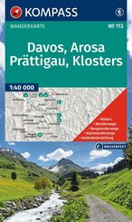 KOMPASS Wanderkarte 113 Davos, Arosa, Pr&auml;ttigau, Klosters 1:40.000