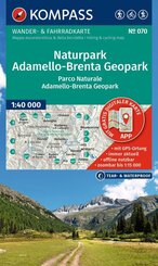 KOMPASS Wanderkarte 070 Naturpark Adamello-Brenta Geopark / Parco Naturale Adamello-Brenta Geopark 1:40.000