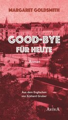 Good-bye f&uuml;r heute
