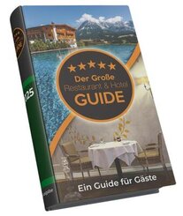 Der Gro&szlig;e Restaurant & Hotel Guide 2025
