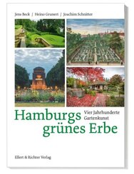 Hamburgs gr&uuml;nes Erbe