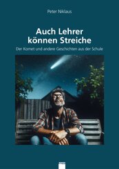 Auch Lehrer k&ouml;nnen Streiche