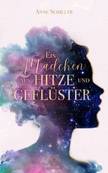 Ein M&auml;dchen aus Hitze und Gefl&uuml;ster