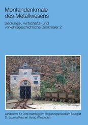 Siedlungs-, wirtschafts- und verkehrsgeschichtliche Denkm&auml;ler 2
