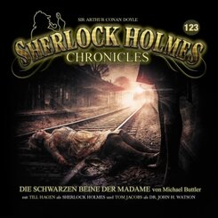 Sherlock Holmes Chronicles - Die schwarzen Beine der Madame,1 Audio-CD