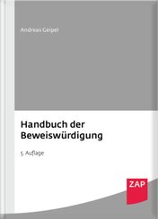 Handbuch der Beweisw&uuml;rdigung