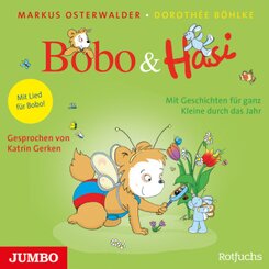 Bobo&Hasi: Mit Geschichten f&uuml;r ganz Kleine durch das Jahr,1 Audio-CD