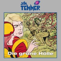 Jan Tenner - Die gr&uuml;ne H&ouml;lle,1 Audio-CD