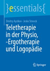 Teletherapie in der Physio, -Ergotherapie und Logop&auml;die