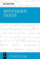 Mysterientexte. Die orphisch-bakchischen Goldpl&auml;ttchen