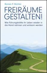 Freir&auml;ume gestalten!
