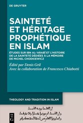 Saintet&eacute; et h&eacute;ritage proph&eacute;tique en Islam