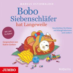 Bobo Siebenschl&auml;fer hat Langeweile,1 Audio-CD