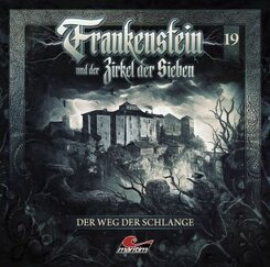 Frankenstein und der Zirkel der Sieben - Der Weg der Schlange,1 Audio-CD