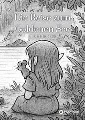 Die Reise zum Goldenen See
