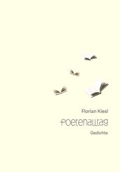 Poetenalltag