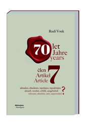 Artikel 7 - aktuell, obsolet, erf&uuml;llt, verdr&auml;ngt? Clen 7 - aktualen, obsoleten, izpolnjen, izpodinjen?