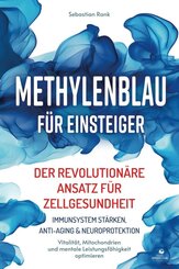 Methylenblau f&uuml;r Einsteiger