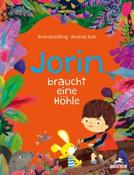 Jorin braucht eine H&ouml;hle