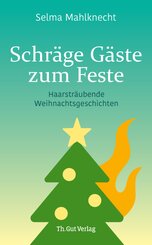 Schr&auml;ge G&auml;ste zum Feste