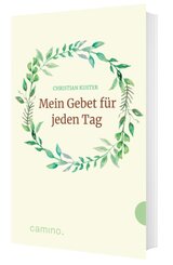 Mein Gebet f&uuml;r jeden Tag