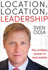 Location, location, leadership: My unlikely career in real estate
