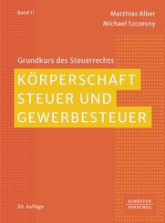 K&ouml;rperschaftsteuer und Gewerbesteuer