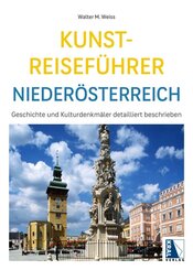 Kunst-Reisef&uuml;hrer Nieder&ouml;sterreich
