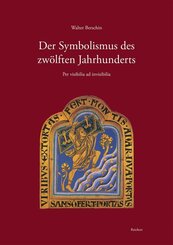 Der Symbolismus des zw&ouml;lften Jahrhunderts