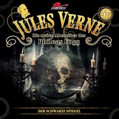 Die neuen Abenteuer des Phileas Fogg - Der schwarze Spiegel,1 Audio-CD