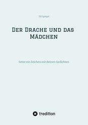 Der Drache und das M&auml;dchen