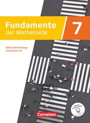 Fundamente der Mathematik - Baden-W&uuml;rttemberg ab 2025 - 7. Schuljahr