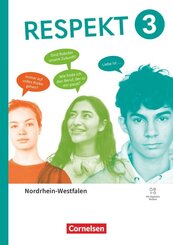 Respekt - Lehrwerk f&uuml;r Ethik, Werte und Normen, Praktische Philosophie und LER - Nordrhein-Westfalen - Ausgabe ab 2025 - Band 3