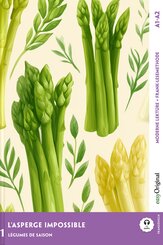 L'Asperge impossible - Franz&ouml;sische Krimi-Lekt&uuml;re A1-A2 (+ Audio-Online), m. 1 Audio, m. 1 Audio