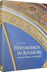 Historismus in Augsburg