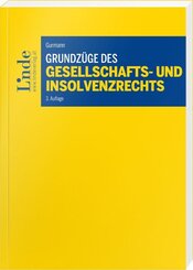 Grundz&uuml;ge des Gesellschafts- und Insolvenzrechts