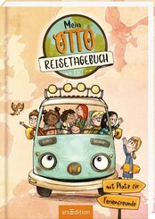 OTTO f&auml;hrt los - Mein Reisetagebuch